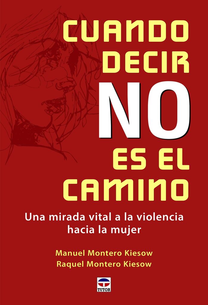 portada-libro-montero-kiesow-cuando-decir-no-es-el-camino